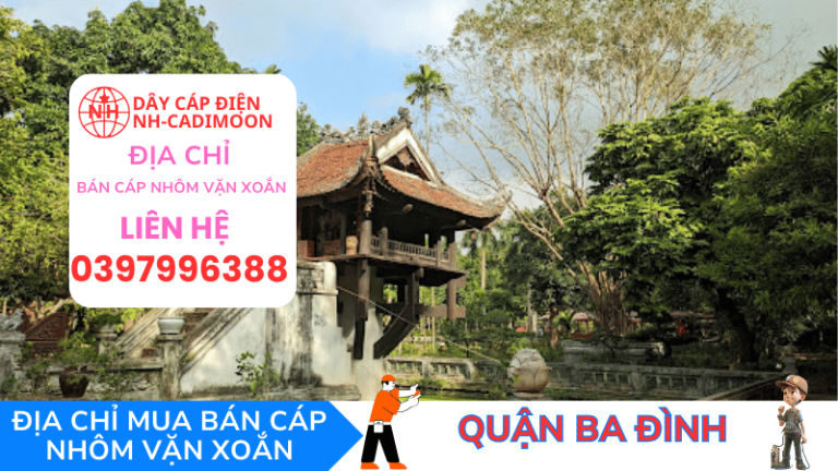 MUA CÁP NHÔM VẶN XOẮN, DÂY CÁP ĐIỆN CHÍNH HÃNG GIÁ XƯỞNG TẠI QUẬN BA ĐÌNH, HÀ NỘI