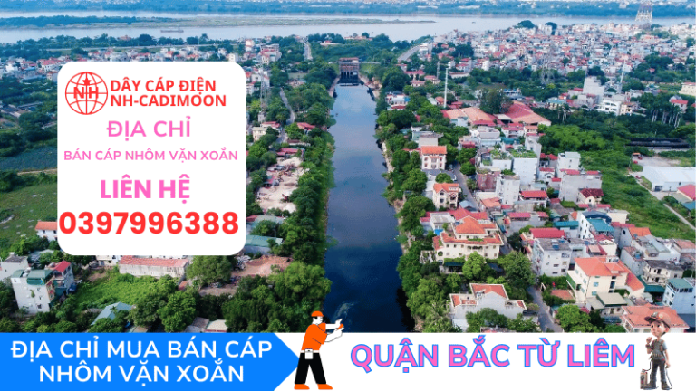 CÁP NHÔM VẶN XOẮN HUYỆN BẮC TỪ LIÊM HÀ NỘI