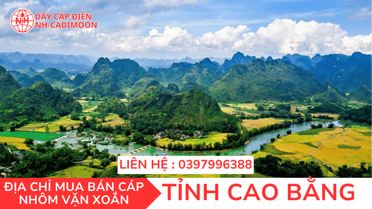 CÁP NHÔM VẶN XOẮN TẠI TỈNH CAO BẰNG