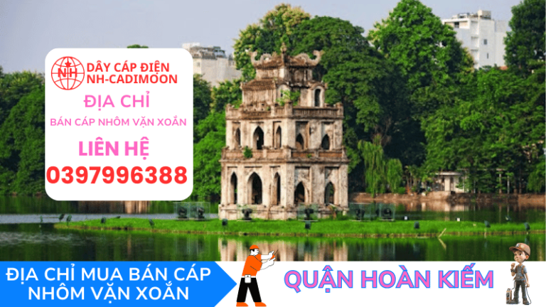 ĐỊA CHỈ MUA DÂY CÁP ĐIỆN QUẬN HOÀN KIẾM