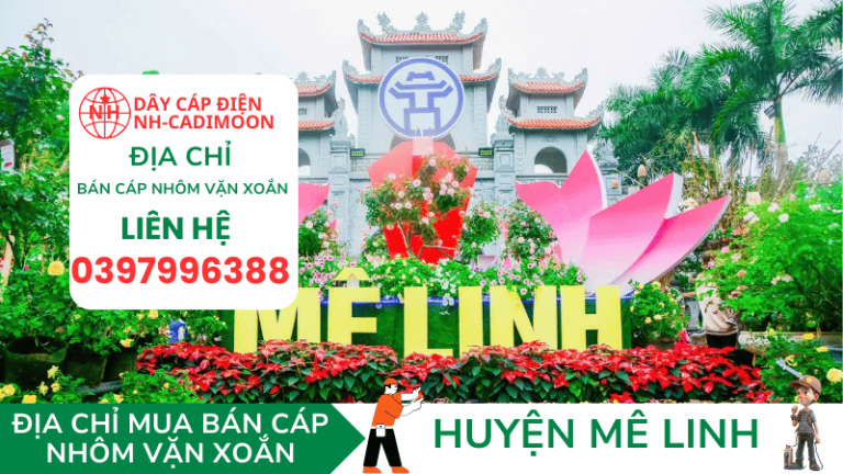 CÁP NHÔM VẶN XOẮN TẠI MÊ LINH HÀ NỘI