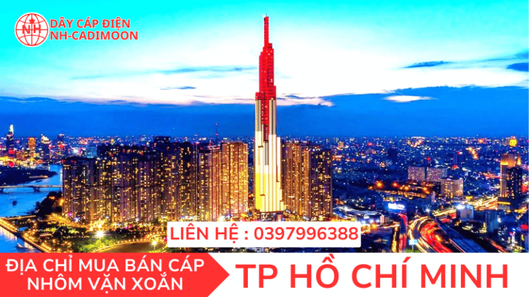 CÁP NHÔM VẶN XOẮN TẠI THÀNH PHỐ HỒ CHÍ MINH