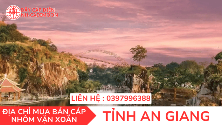 CÁP NHÔM VẶN XOẮN TẠI TỈNH AN GIANG