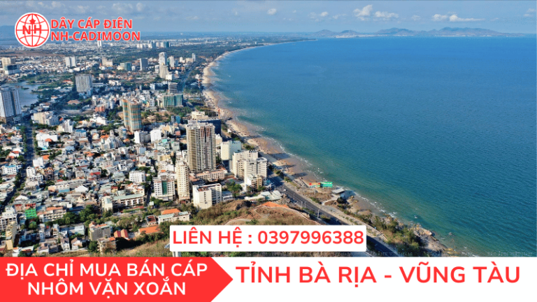 CÁP NHÔM VẶN XOẮN TẠI TỈNH BÀ RỊA – VŨNG TÀU