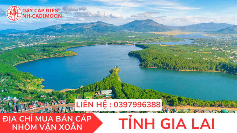 CÁP NHÔM VẶN XOẮN TẠI TỈNH GIA LAI