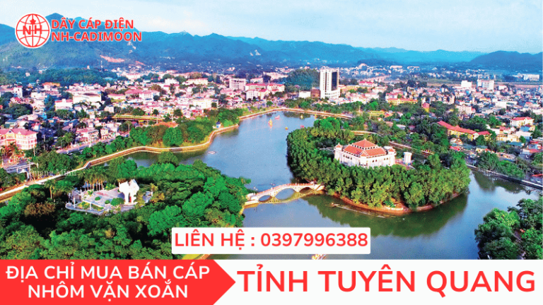 CÁP NHÔM VẶN XOẮN TẠI TỈNH TUYÊN QUANG