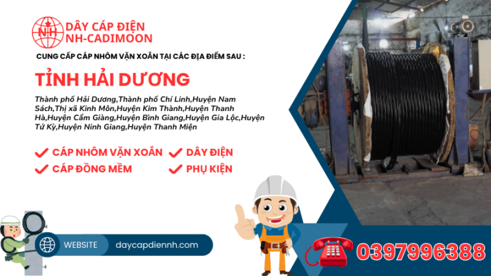 CUNG CẤP CÁP NHÔM VẶN XOẮN TẠI CÁC ĐỊA ĐIỂM SAU TỈNH HẢI DƯƠNG