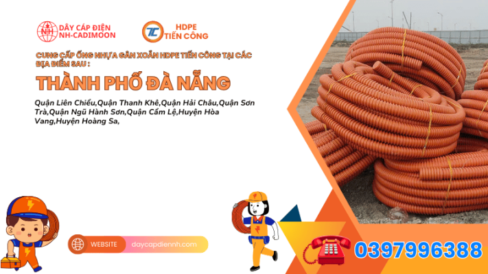 ĐỊA CHỈ BÁN ỐNG NHỰA GÂN XOẮN HDPE TIẾN CÔNG TẠI THÀNH PHỐ ĐÀ NẴNG