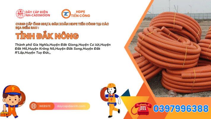 ĐỊA CHỈ BÁN ỐNG NHỰA GÂN XOẮN HDPE TIẾN CÔNG TẠI TỈNH ĐẮK NÔNG