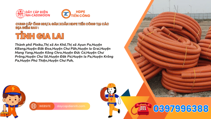 ĐỊA CHỈ BÁN ỐNG NHỰA GÂN XOẮN HDPE TIẾN CÔNG TẠI TỈNH GIA LAI