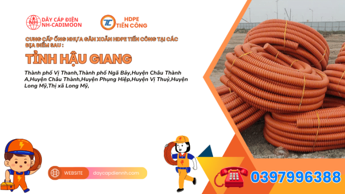 ĐỊA CHỈ BÁN ỐNG NHỰA GÂN XOẮN HDPE TIẾN CÔNG TẠI TỈNH HẬU GIANG