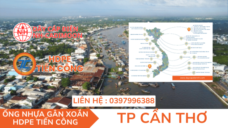 ỐNG NHỰA GÂN XOẮN HDPE TIẾN CÔNG TẠI THÀNH PHỐ CẦN THƠ