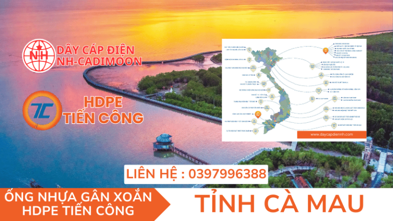 ỐNG NHỰA GÂN XOẮN HDPE TIẾN CÔNG TẠI TỈNH CÀ MAU