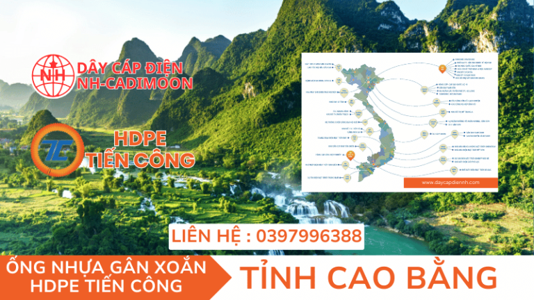 ỐNG NHỰA GÂN XOẮN HDPE TIẾN CÔNG TẠI TỈNH CAO BẰNG