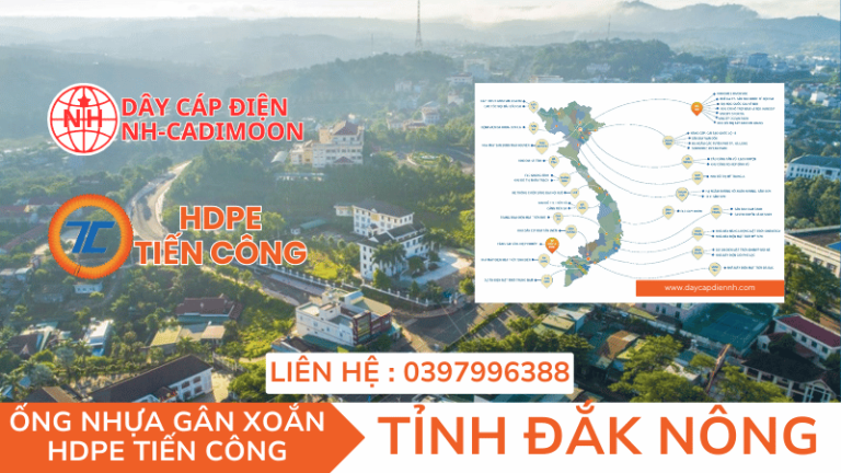 ỐNG NHỰA GÂN XOẮN HDPE TIẾN CÔNG TẠI TỈNH ĐẮK NÔNG