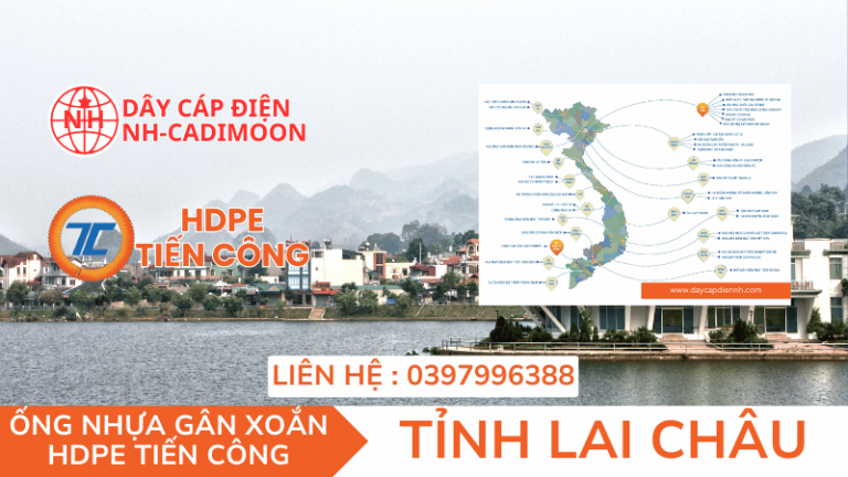 ỐNG NHỰA GÂN XOẮN HDPE TIẾN CÔNG TẠI TỈNH LAI CHÂU