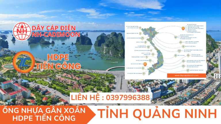 ỐNG NHỰA GÂN XOẮN HDPE TIẾN CÔNG TẠI TỈNH QUẢNG NINH